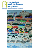Recherches amérindiennes au Québec, v. XLVII, no 1, 2017